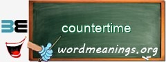 WordMeaning blackboard for countertime